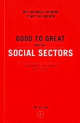 Good to Great and the Social Sectors The idea that the path from good to great in the social sectors is to become “more like a business” is dead wrong. Great companies make a prosperous society, but not a great society for economic growth and power are the means, not the end, of a great nation. Few businesses