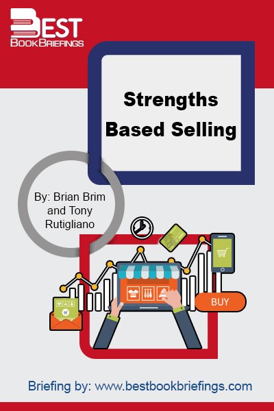There's no one right way to sell. Salespeople get the best results by building on who they already are. This lively and liberating book will teach you to do just that. Strengths Based Selling gives salespeople practical, hands-on advice. It walks them through the sales process and shows them how to use 