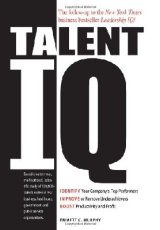 Talent IQ Recognizing talent is a leader’s most needed task. Today, more than ever, an organization’s fate depends on its ability to identify, coach, retain and, when needed, replace talent. The simple answer to what is talent: is achievement. Talent without achievement is reduced to only potential. Let’s start by discussing the seven