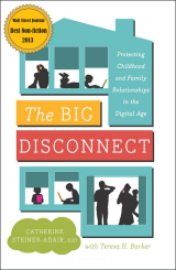 The Big Disconnect As the focus of family has turned to the glow of the screen—children constantly texting their friends, parents working online around the clock—everyday life is undergoing a massive revolution. Easy availability to the Internet and social media has erased the boundaries that protect children from the unsavory aspects of adult life.