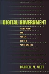 Digital Government This book looks at the phenomenon of electronic government, that is, public sector use of the internet and other digital devices to deliver services, information, and democracy itself. Although personal computers have been around for several decades, recent advances in networking, video imaging, and graphics interfacing have allowed governments to develop
