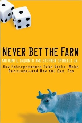 Never Bet the Farm The attitude one has towards their business and towards their success or failure is a key component to lead a happy entrepreneurship and successful life. Entering an entrepreneurship can be and is a scary road trip for most, and never did it guarantee instant success. But those who come out strong