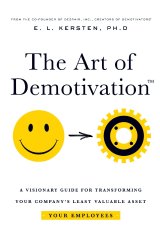 The Art of Demotivation In the early 1960s, Douglas McGregor defined contrasting assumptions about the nature of humans in the workplace. These assumptions are the basis of Theory X and Theory Y teachings. Theory X assumes that people are lazy and will avoid work whenever possible. Theory Y, on the other hand, assumes that people