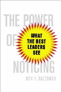 The Power of Noticing The role of noticing is deeply rooted in the rapidly evolving field of behavioral decision research. It has diffused to a number of other fields, including behavioral economics, behavioral finance, behavioral marketing, negotiation, and behavioral law. The field is rooted in the concept of bounded rationality and in scientists’ work on