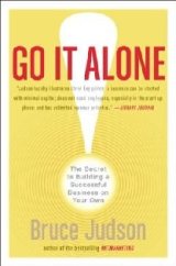 Go It Alone Only few of us feel that we set our work at what we do best, and are doing what we most love doing. People who are unhappy at work can't use their unique skills. They feel they are wasting an important part of their lives. What should they do then? Their