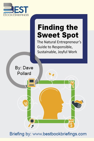 Whatever your situation, this is the book to help you get started. Finding the Sweet Spot explains how sustainable, responsible, and joyful natural enterprises differ from most jobs, and it provides the framework for building your own natural enterprise. You’ll learn how to find partners who will help make your venture 