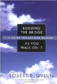 Building the Bridge As You Walk On It Every human being needs to undergo an intellectual journey that will span the remaining course of their life and help them develop their emotional and character integrity. The idea here is to combine personal change with organizational change. A leader can attain a positive, organizational change only after they engage in