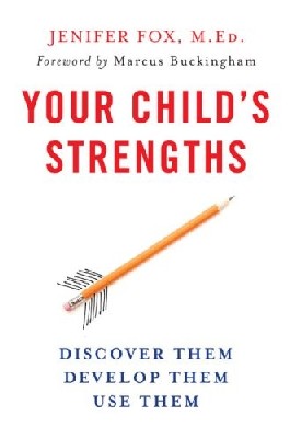 Your Child's Strengths Children are not that different from adults. They want clear and realistic goals, expectations for their futures, and systems that will allow them to arrive at those goals feeling fulfilled and stronger. They also want a voice in setting those goals and expectations for their futures. When children go to a