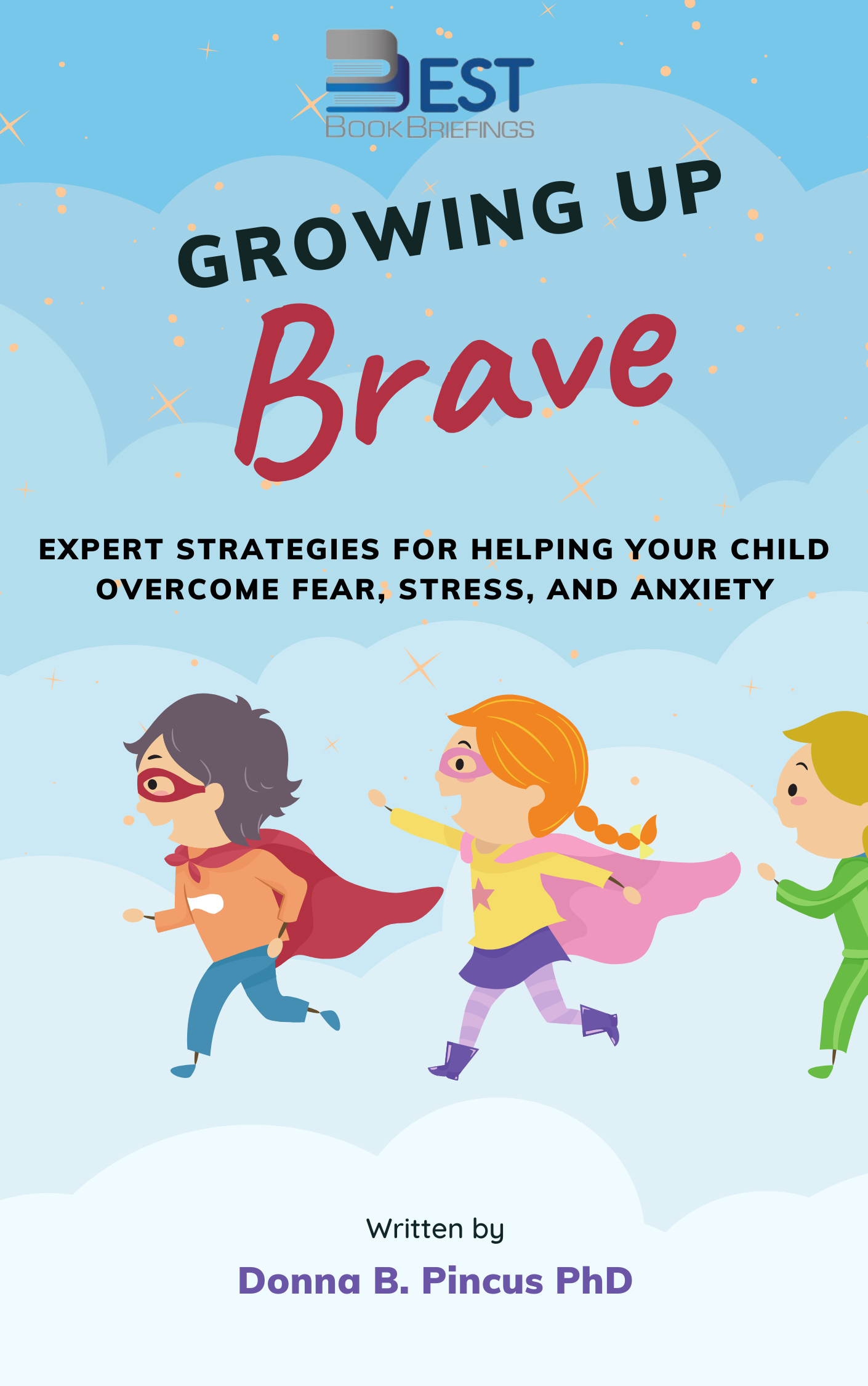 Growing Up Brave helps parents identify and understand anxiety in their children, outlines effective and convenient parenting techniques for reducing anxiety, and shows parents how to promote bravery for long-term confidence. From trouble sleeping and separation anxiety to social anxiety or panic attacks, Growing Up Brave provides an essential toolkit for instilling happiness 