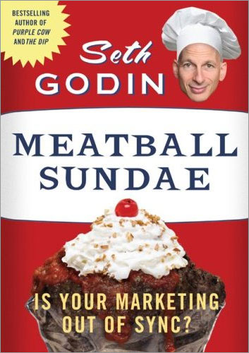 Meatball Sundae It’s not an accident that almost all the brands, products, and careers that have succeeded with New Marketing are brand-new and fresh. The New Marketing demands more than a meatball. It insists on reinvention of the entire organization and the products it creates. Marketing is now about a lot more than